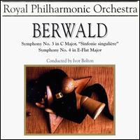 Berwald: Symphony No. 3 "Sinfonie singulière"; Symphony No. 4 von Ivor Bolton