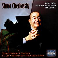 1982 San Francisco Recital von Shura Cherkassky