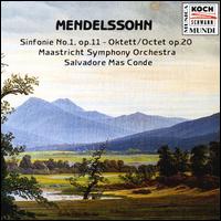 Mendelssohn: Symphony Op.11/Octet Op.20 von Various Artists