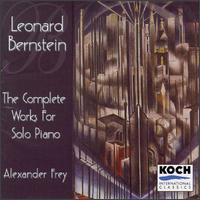 Bernstein: Complete Works for Piano von Alexander Frey