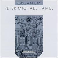 Peter Michael Hamel: Organum von Peter Michael Hamel