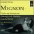 Ambroise Thomas: Mignon von Various Artists