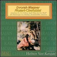 Von Karajan Conducts Dvorak, Wagner, Mozart, Cherubini von Herbert von Karajan