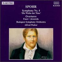 Spohr: Symphony No. 4 / Overtures von Alfred Walter