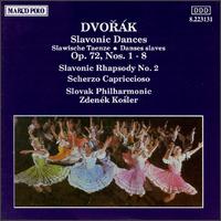 Dvorák: Slavonic Dances; Slavonic Rhapsody; Scherzo Capriccioso von Zdenek Kosler
