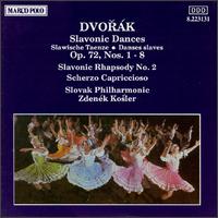 Dvorák: Slavonic Dances; Slavonic Rhapsody; Scherzo Capriccioso von Zdenek Kosler