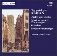 Charles Valentin Alkan: Piano Music von Laurent Martin