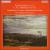 Fr.D.R. Kuhlau: String Quartet in A minor; C.F.E. Horneman: String Quartet in D major von Various Artists
