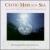 Celtic Mass for the Sea von Various Artists