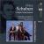 Schubert: Complete String Quartets, Vol. 9 von Leipziger Streichquartett
