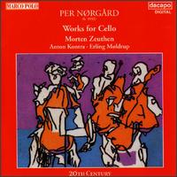 Per Nørgård: Works for Cello von Morten Zeuthen