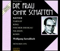 Strauss: Die Frau ohne Schatten von Wolfgang Sawallisch