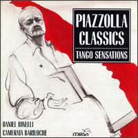 Piazzolla Classics: Tango Sensations von Daniel Binelli