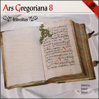 Ars Gregoriana 8: Introitus von Various Artists