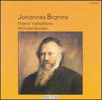 Brahms: Piano Variations von Michael Boriskin