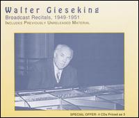 Gieseking Broadcast Recitals, 1949 - 51 von Walter Gieseking