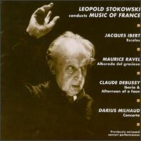 Leopold Stokowski Conducts Music Of France von Leopold Stokowski