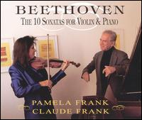 Beethoven: 10 Sonatas for Violin & Piano von Pamela Frank