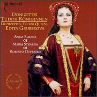 Donizetti's Tudor Queens von Edita Gruberová