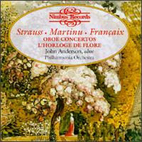 Strauss, Martinu, Françaix: Oboe Concertos and L'Horloge de Flore von John Anderson