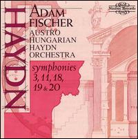 Haydn: Symphonies 3, 11, 18, 19 & 20 von Adam Fischer