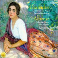 Spanish Piano Music, Vol. 1: Granados, Albéniz von Martin Jones