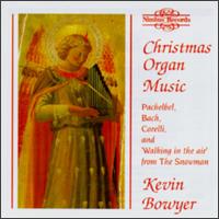 Christmas Organ Music von Kevin Bowyer