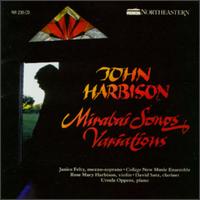 John Harbison: Mirabai Songs; Variations von Various Artists