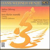 Hans Werner Henze: Royal Winter Music II; Carillon, Récitatif, Masque; An eine Äolsharfe von Various Artists