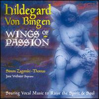 Hildegard von Bingen: Wings of Passion von Thonas Zagorski