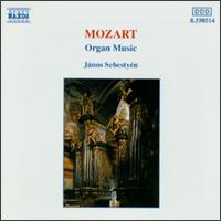 Mozart: Organ Music von Janos Sebestyen