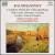 Rachmaninov: Complete Works for Cello and Piano von Micheal Grebanier