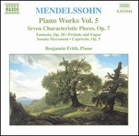 Mendelssohn: Piano Works, Vol.5 von Benjamin Frith