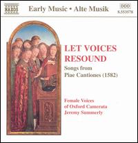 Let Voices Resound: Songs from Piae Cantiones (1582) von Female Voices of Oxford Camerata