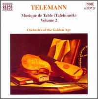 Telemann: Tafelmusik, Vol. 2 von Golden Age Orchestra