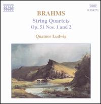 Brahms: String Quartets, Op. 51 von Quatuor Ludwig