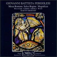 Giovanni Battista Pergolesi: Missa Romana/Magnificat/Salve Regina von Various Artists