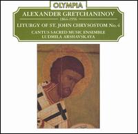 Gretchaninov: Liturgy of St. John Chrysostom No. 4 von Cantus Sacred Music Ensemble