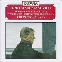 Shostakovich: Preludes Op34; Piano Sonata No2, Op61 von Various Artists