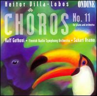 Villa-Lobos: Chôros No.11 von Ralf Gothóni
