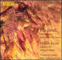 Bartók: Divertimento; Romanian Folk Dances; Rózsa: Concerto for String Orchestra von Virtuosi di Kuhmo