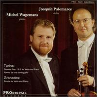 Turina and Granados: Works for Violin and Piano von Joaquín Palomares