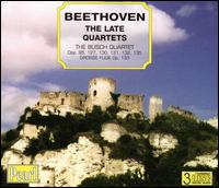 Beethoven The Late Quartets von Busch String Quartet