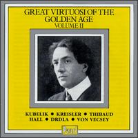 Great Virtuosi Of The Golden Age von Various Artists