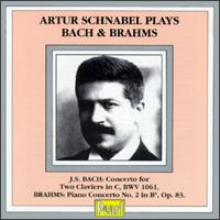 Artur Schnabel Plays Bach & Brahms von Artur Schnabel