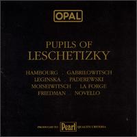Pupils of Leschetizky von Various Artists