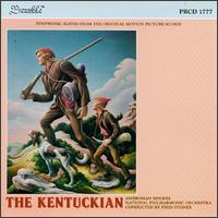 Symphonic Suites from the Original Motion Picture The Kentuckian von Various Artists