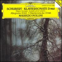 Schubert: Klaviersonate, D 960; Allegretto D 915; 3 Klavierstücke D 946 von Maurizio Pollini