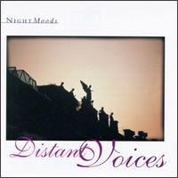 Night Moods: Distant Voices von Various Artists