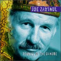 Zawinul: Stories of the Danube von Joe Zawinul